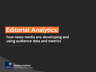 Editorial analytics – turning insights into action