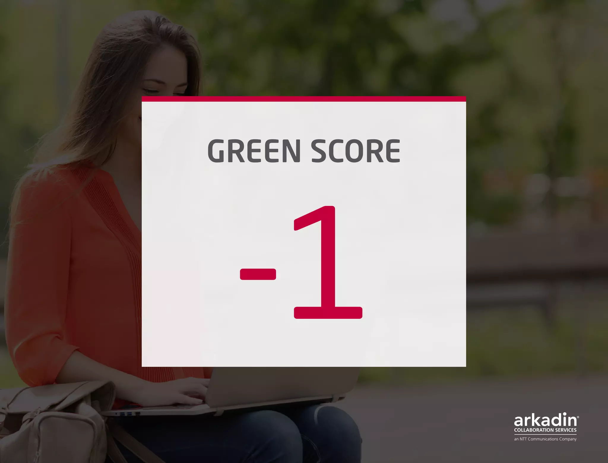 GREEN SCORE
-1
 