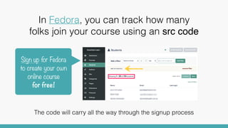 The code will carry all the way through the signup process
In Teachable, you can track how many
folks join your course usi...