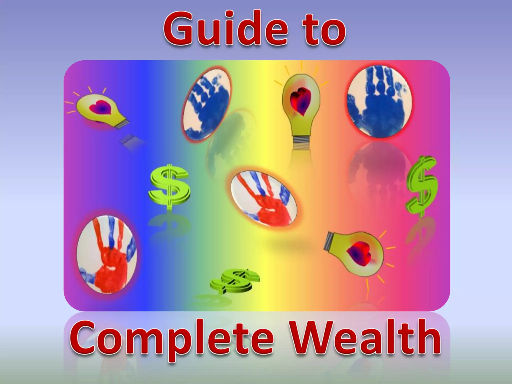 Guide to Complete Wealth | PDF