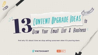 13Grow Your Email List & Business
ContentUpgradeIdeas to
And why it’s about time we stop selling sunscreen when it’s pouri...