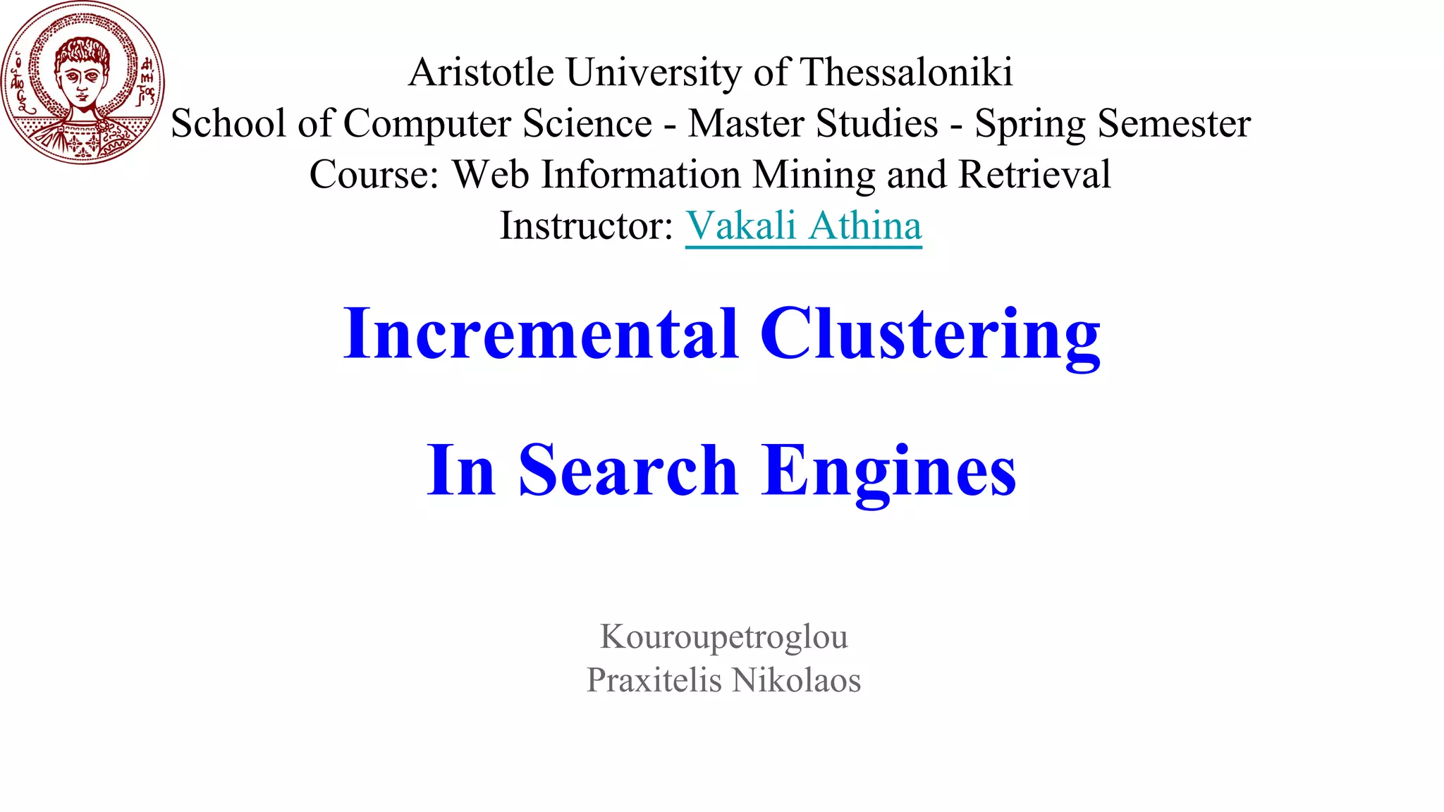 Incremental clustering in search engines | PDF