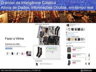 O poder da Inteligência ColetivaAtivos de Dados,Informações Ocultas, em tempo realVolume da choradaChorar no VarejoFazer a VitrineCâmera Sony de 12.1 Megapixel a R$ 519,99 http://lnks.me/aUc6vA mas não tem carregador nem estojo vocês tem?Buscar e comprar Perecíveishttp://www.flickr.com/photos/proserpina_/101350718/