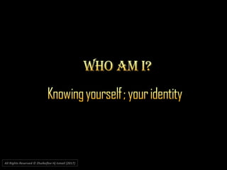 All Rights Reserved © Zhulkeflee Hj Ismail (2017))
 