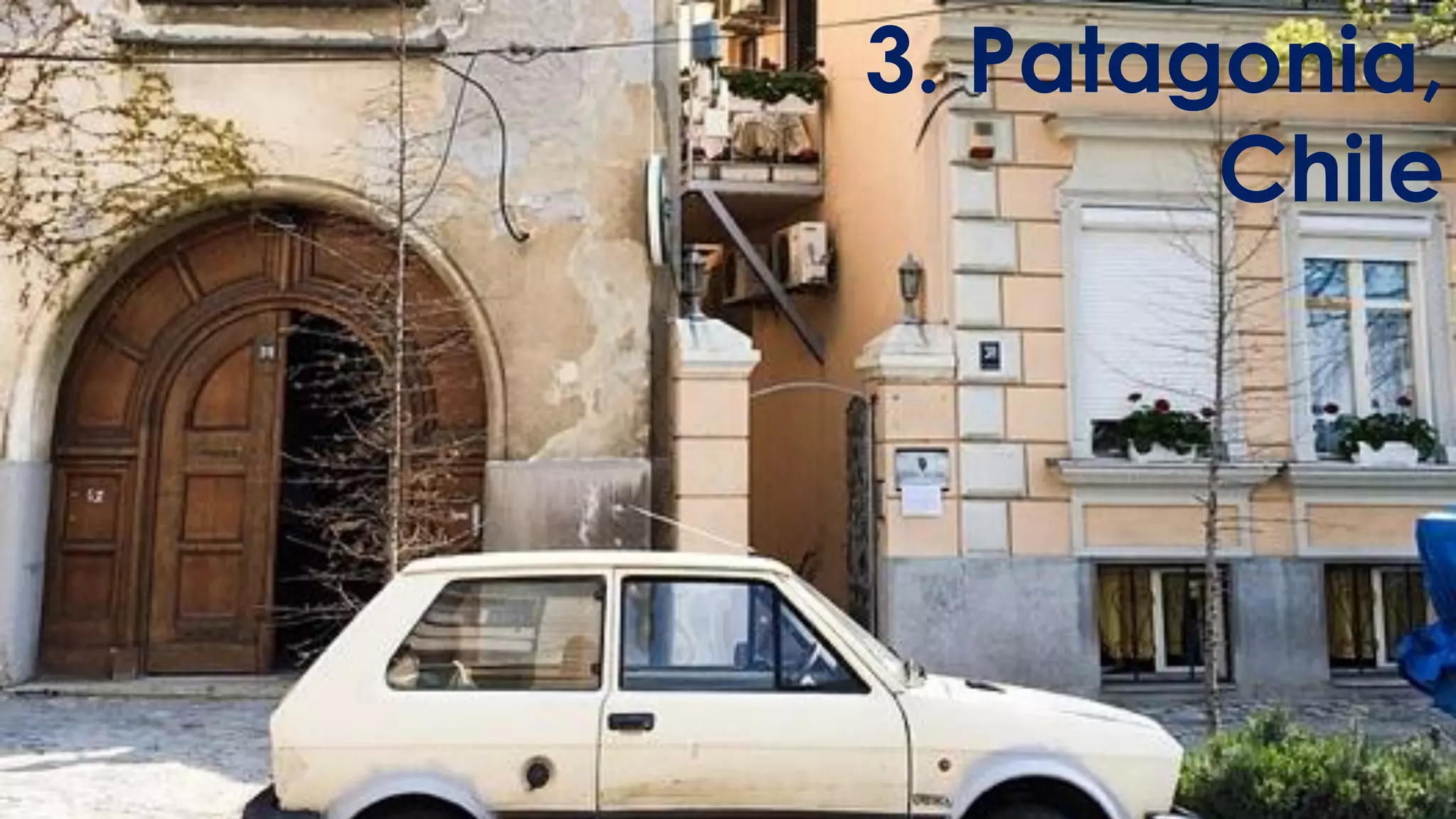 3. Patagonia,
Chile