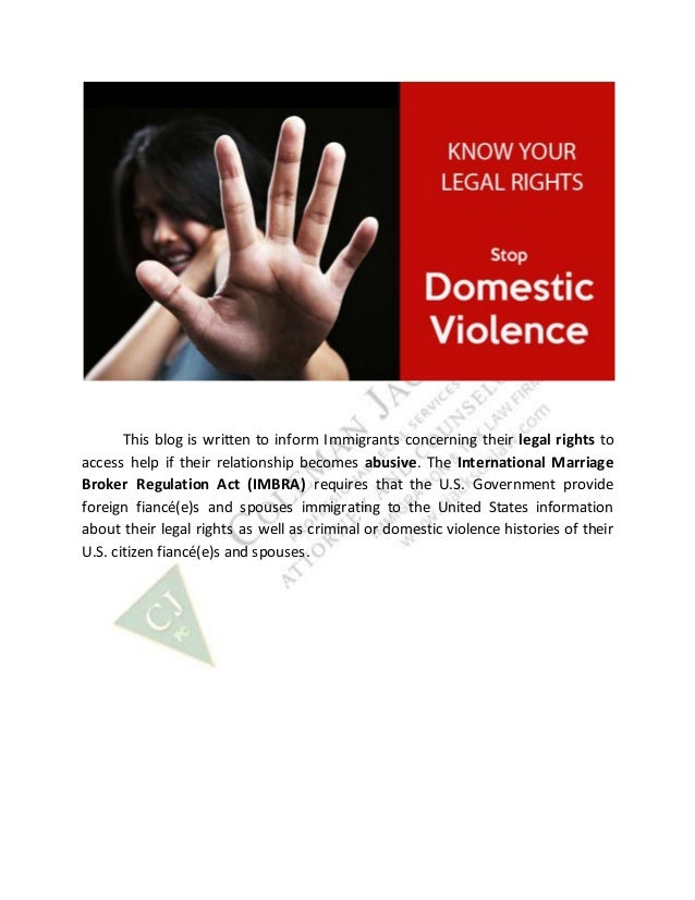 Immigrant Victims of Domestic Violence Know Your Legal Rights in the U.S.A.