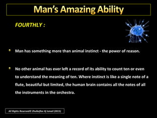 THIRDLY :
A wasp will overpower a grasshopper, dig a hole in the earth, sting the
grasshopper in exactly the right place so that he does not die but
becomes unconscious and lives on as a form of preserved meat.
Then the wasp will lay her eggs handily so that her children when they
hatch can nibble without killing the insect on which they feed; to them
dead meat would be fatal.
All Rights Reserved© Zhulkeflee Hj Ismail (2015)
 