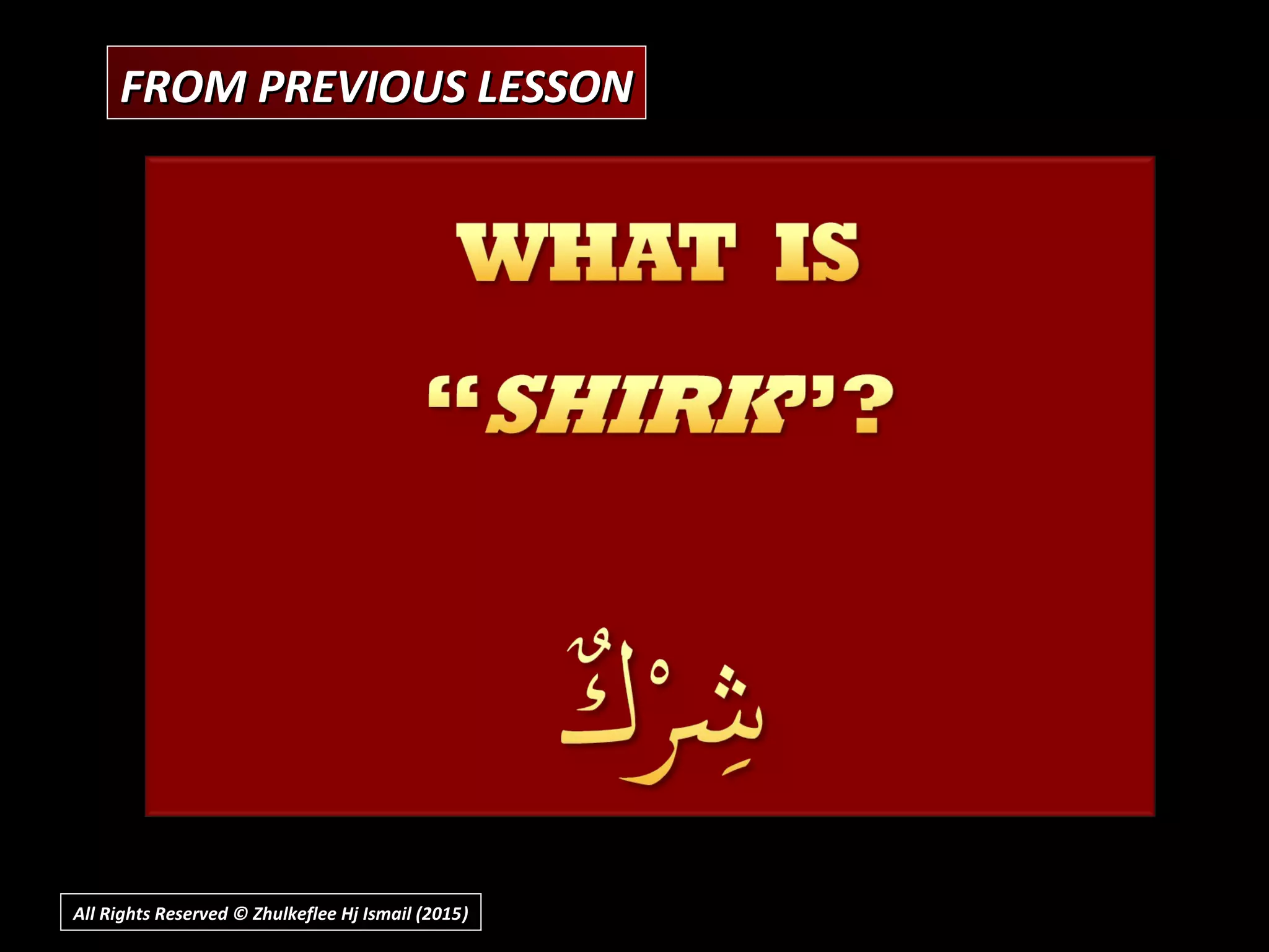 FROM PREVIOUS LESSONFROM PREVIOUS LESSON
All Rights Reserved © Zhulkeflee Hj Ismail (2015))
 