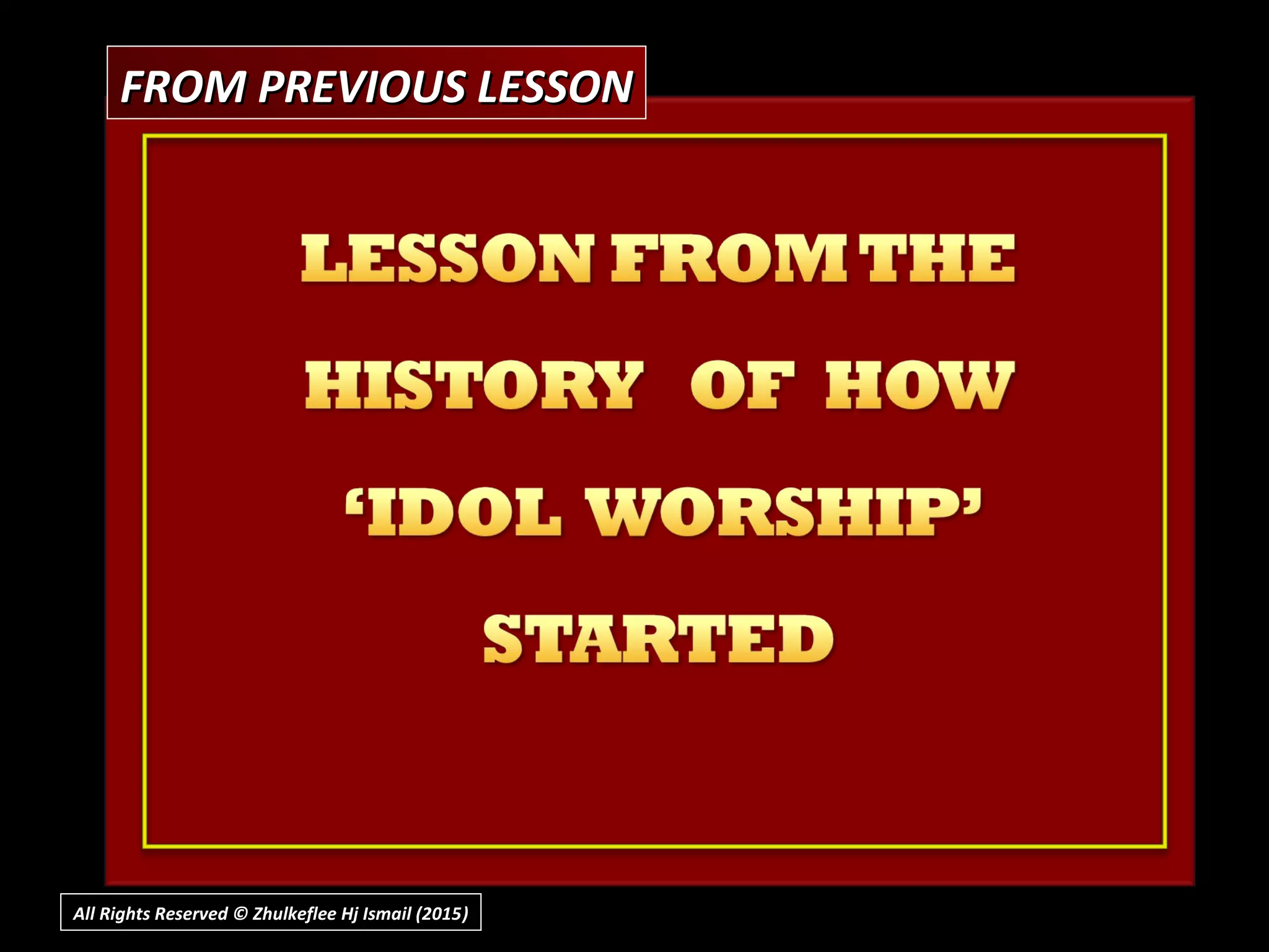 FROM PREVIOUS LESSONFROM PREVIOUS LESSON
All Rights Reserved © Zhulkeflee Hj Ismail (2015))
 