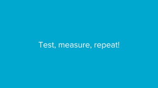 A 7-step framework for measuring the impact of your next feature release Slide 32
