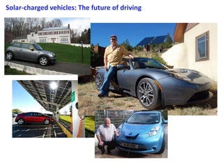 Solar-charged vehicles: The future of driving
 