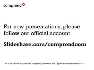 Visit our new official Slideshare account - Slideshare.com/comprendcom