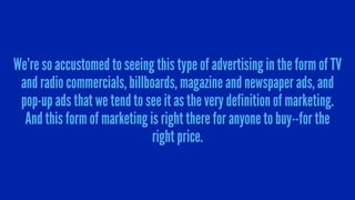High-Value Marketing: Who's Paying Attention to You?