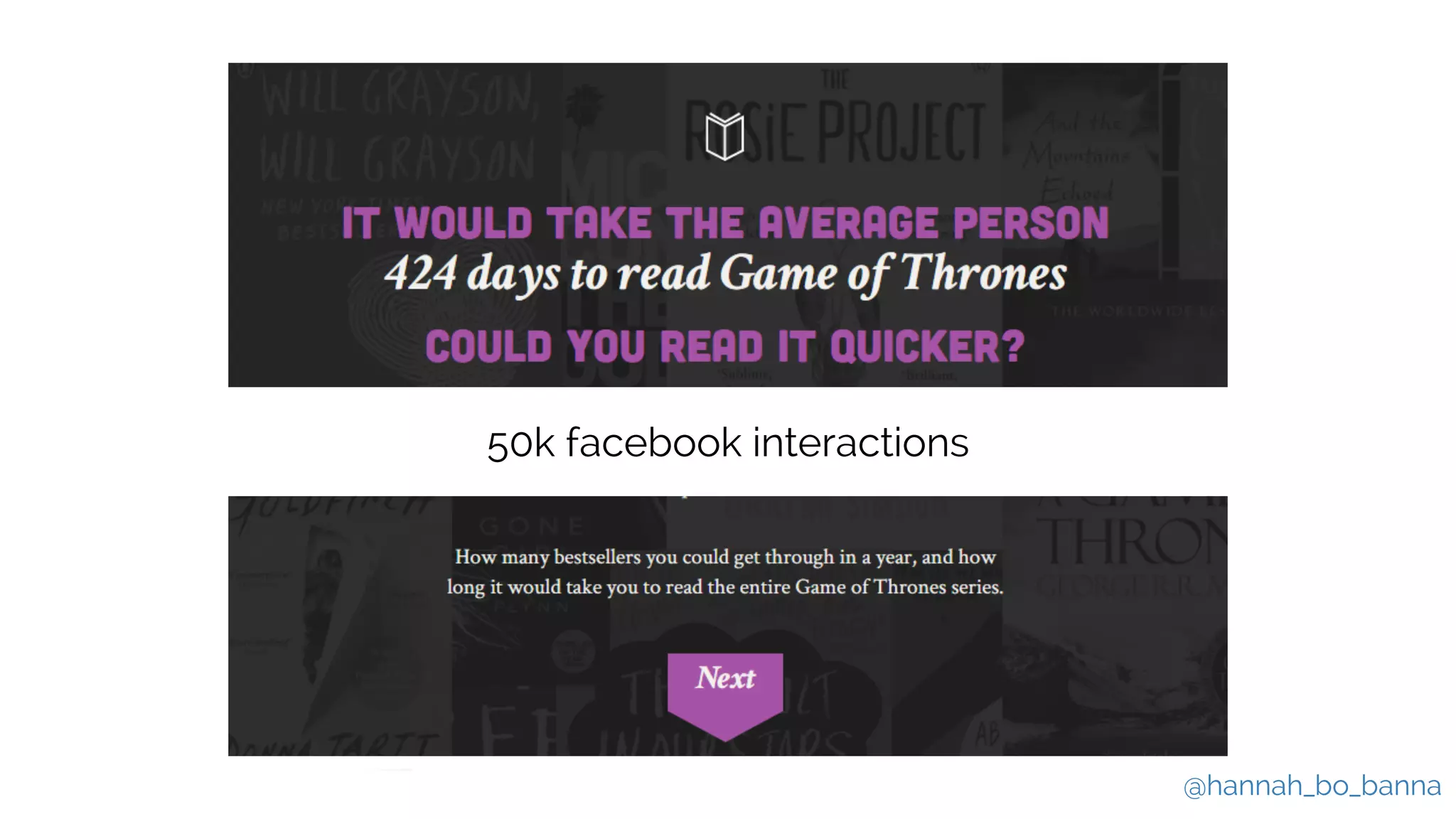 @hannah_bo_banna
50k facebook interactions
 