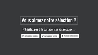 N’hésitez pas à la partager sur vos réseaux…
Vous aimez notre sélection ?
 