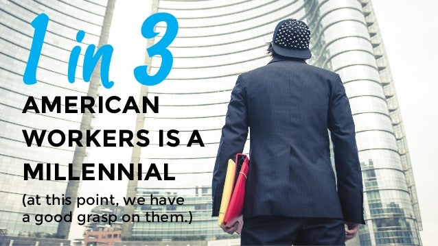 But will what we know about
Millennials stay the same, or will
they develop new traits and
tendencies? We need to
understa...