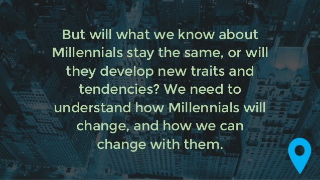 It’s imperative to understand
how their wants and needs (i.
e. working remotely,
flexibility, traveling) are going
to tran...