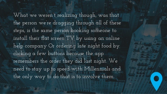 Another thing we’ll
have to start paying
attention to is our
legacy policies.
 