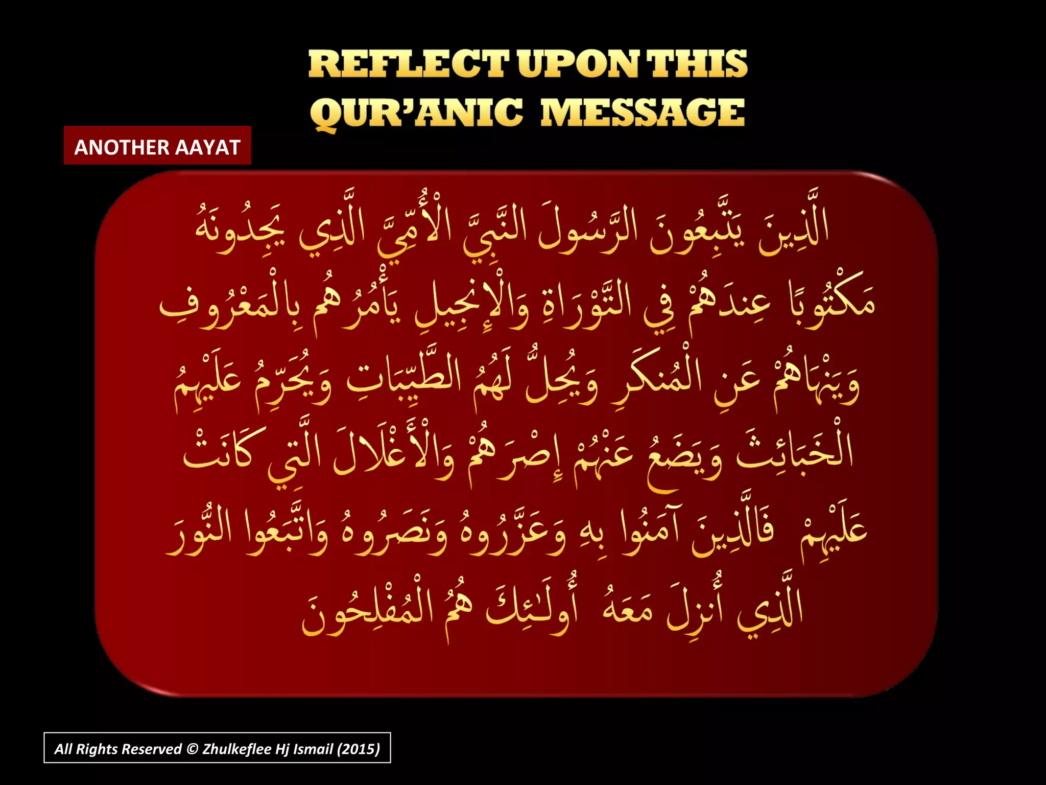 All Rights Reserved © Zhulkeflee Hj Ismail (2015))
ANOTHER AAYAT
 