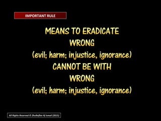 All Rights Reserved © Zhulkeflee Hj Ismail (2015))
IMPORTANT RULE
 