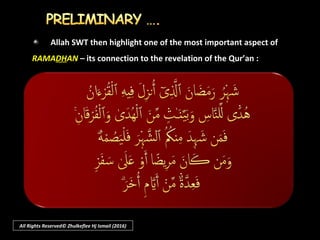 Allah SWT then highlight one of the most important aspect ofAllah SWT then highlight one of the most important aspect of
R...