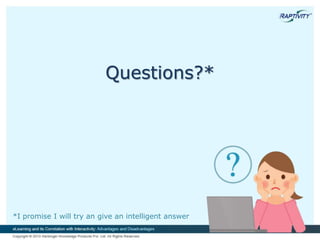 *I promise I will try an give an intelligent answer
Questions?*
 