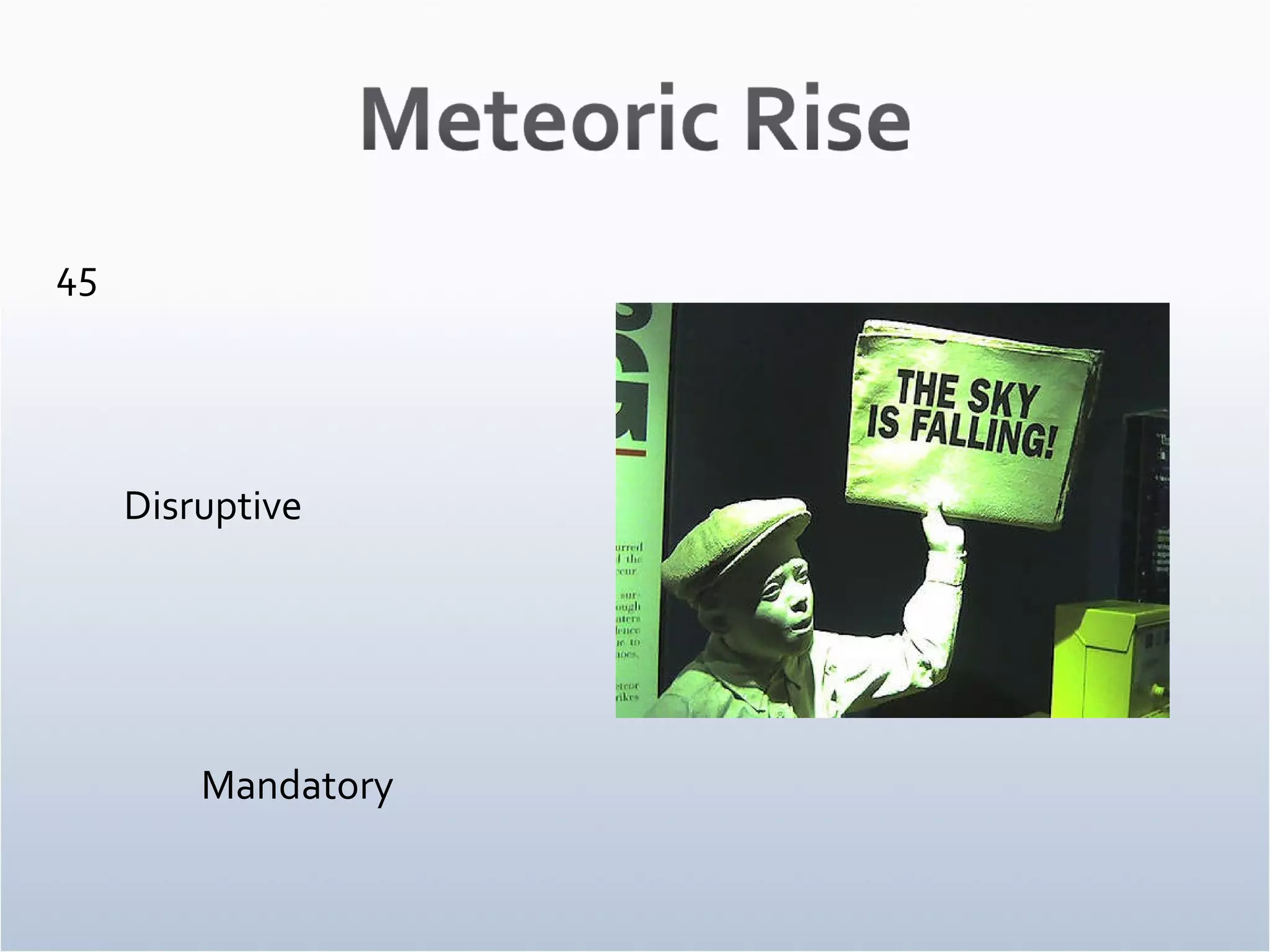 45 Mandatory Disruptive 