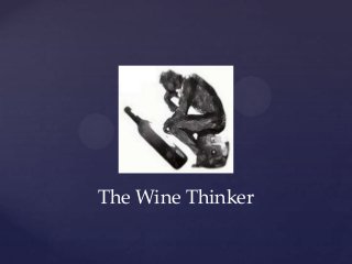 The Wine Thinker
 