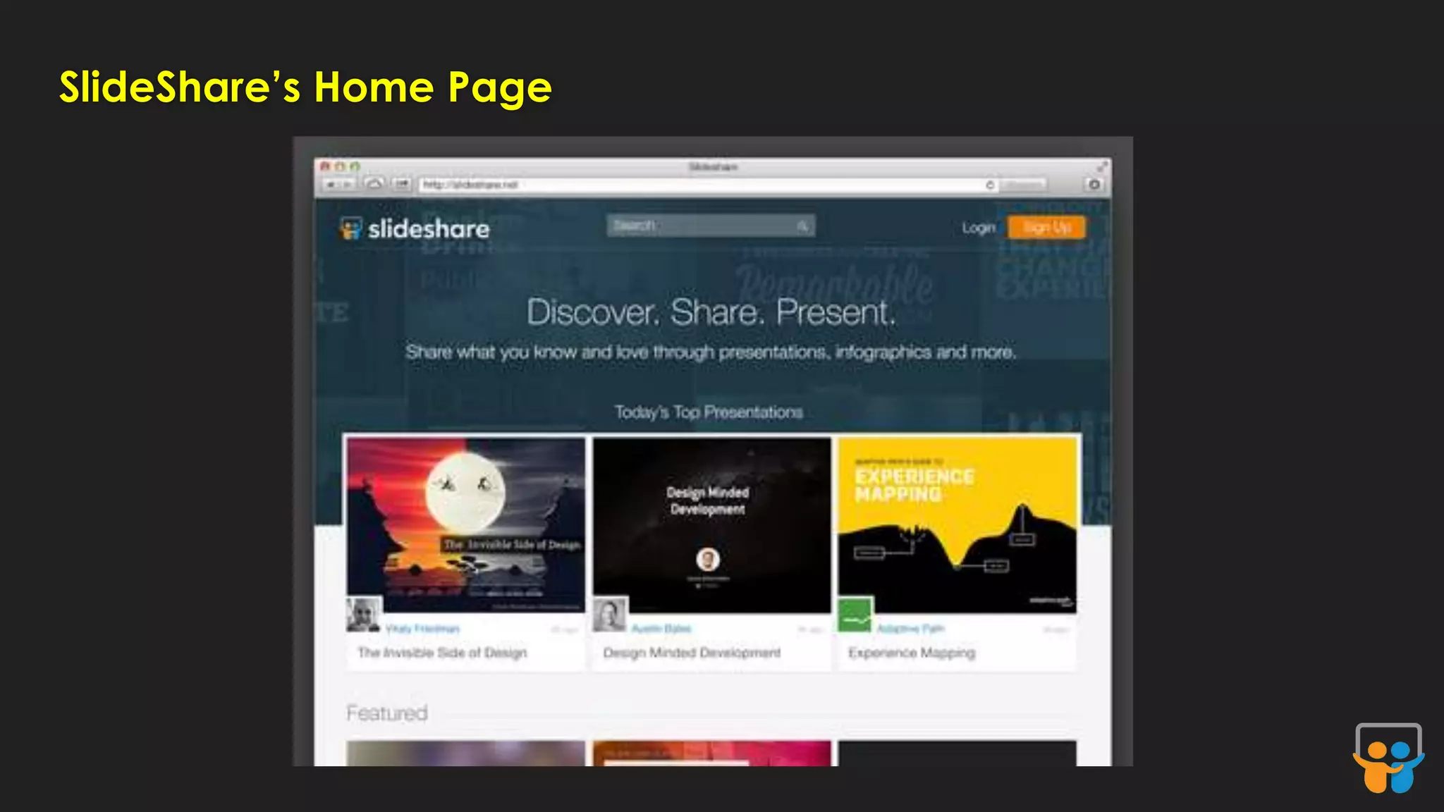 SlideShare’s Home Page 
 