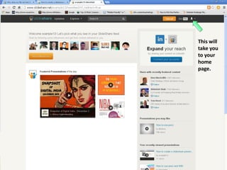 This will
take you
to your
home
page.

 