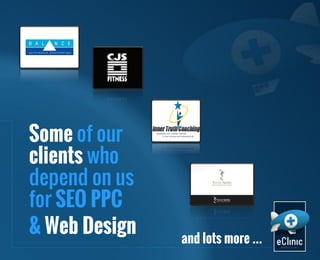 Some of our
clients who
depend on us
for SEO PPC
& Web Design

and lots more …

 