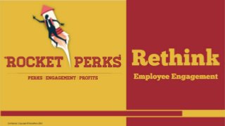RocketPerks : Perks | Engagement | Profits

Rethink Employee Engagement

 