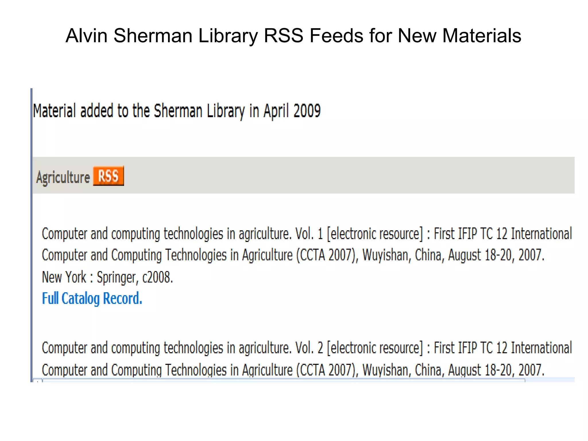 Alvin Sherman Library RSS Feeds for New Materials  