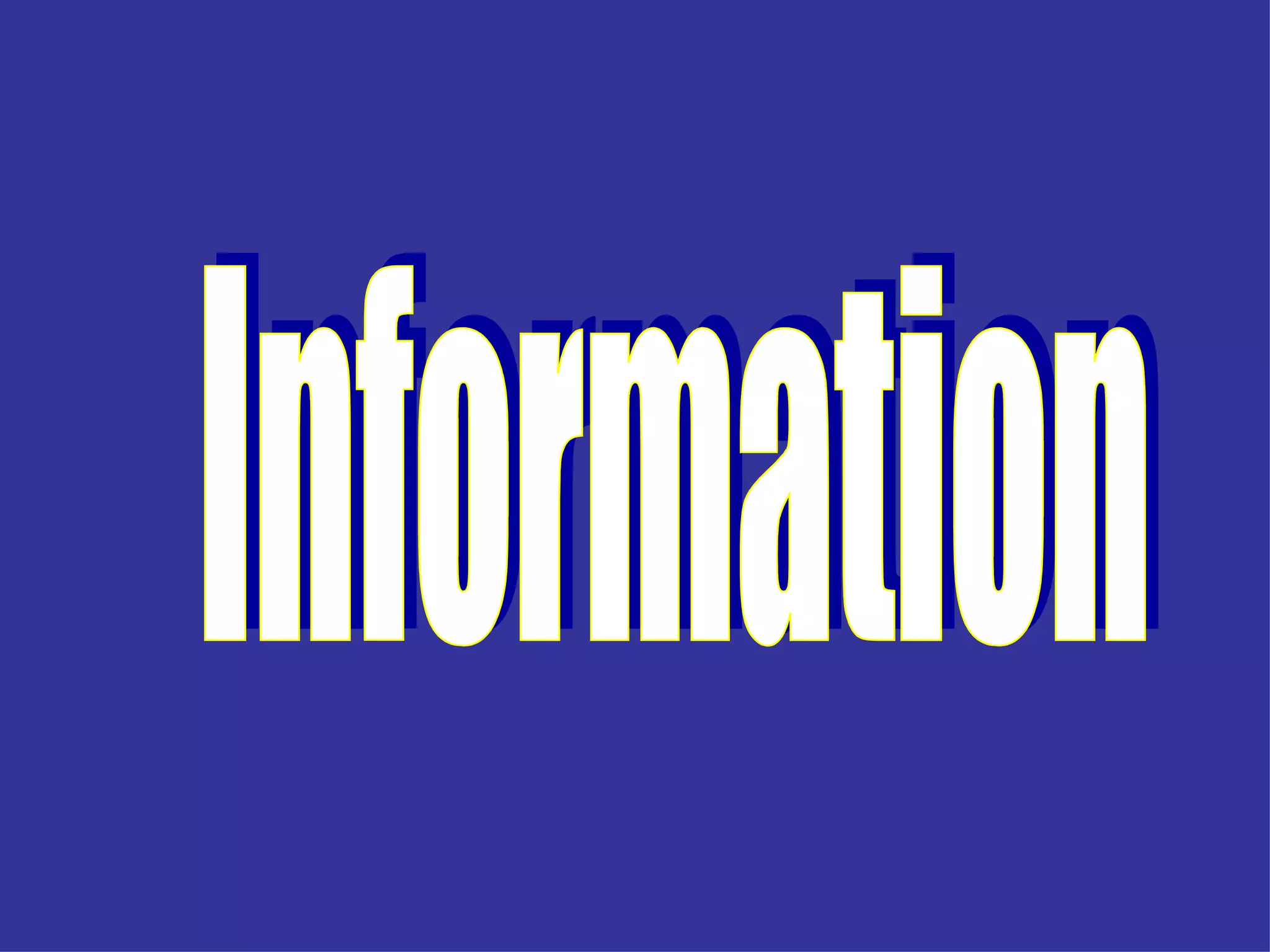 Information