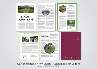 Gartenmagazin NRW EGHN (Auszug aus 40 Seiten)
Endformat DIN A4, Fotos: EGHN
 