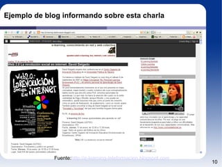 Ejemplo de blog informando sobre esta charla Fuente: http://e-learning-teleformacion.blogspot.com 