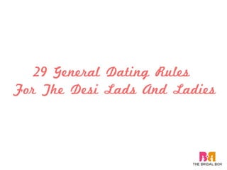 29 General Dating Rules For The Desi Lads And Ladies