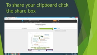 To share your clipboard click
the share box
 