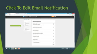 Click To Edit Email Notification
 