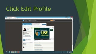 Click Edit Profile
 