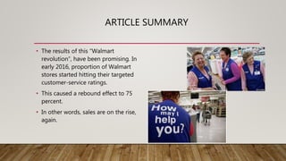 How Did Walmart Get Cleaner Stores and Higher Sales? It Paid Its