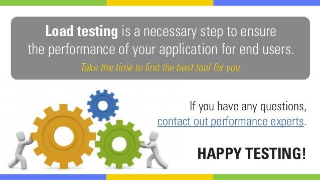 5 Essential Tips For Load Testing Beginners 5 Essential Tips For Load Testing Beginners