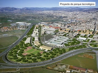 Proyecto de parque tecnológico
 
