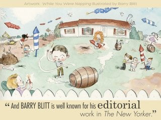 ”workinTheNewYorker.
editorialAndBARRYBLITTiswellknownforhis“
 
