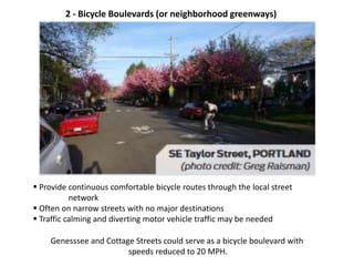 4 - Protected Bicycle Lanes
(also known as Separated Bike Lanes or Cycle Tracks)
 Use a combination of horizontal and ver...