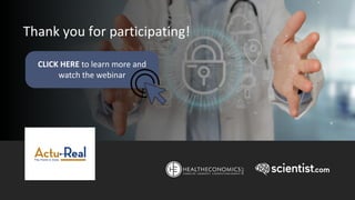 Thank you for participating!
CLICK HERE to learn more and
watch the webinar
 