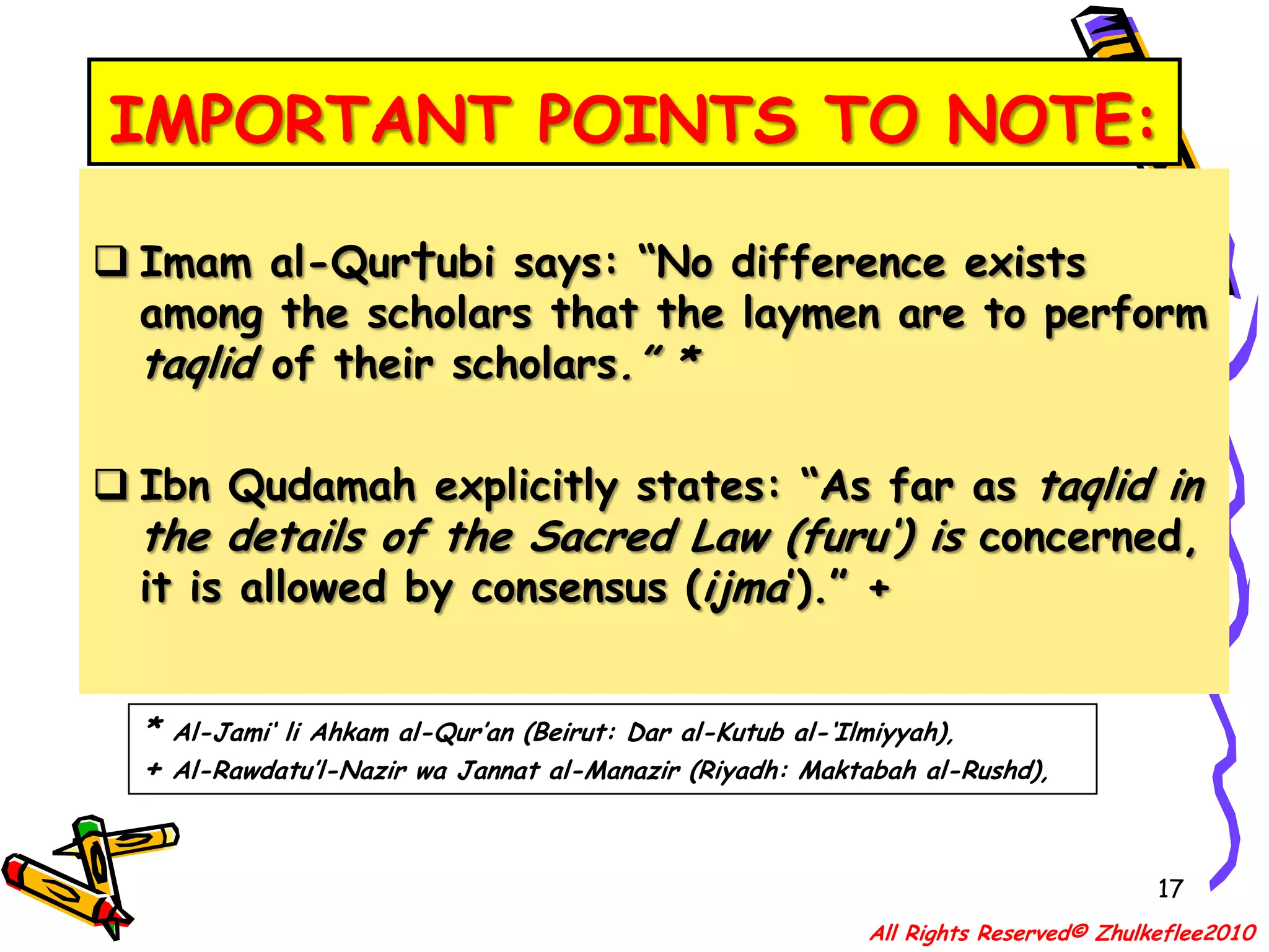 UNDERSTANDING TERMS:In Islamic legal theory, such a scholar are called “mujtahid” – and has many levels, the highest category, whose juristic methods and decisions are widely followed termed – “mujtahid mutlaq ” – became as a school of jurisprudence called “madzhab” or “madzaahib”(plural).