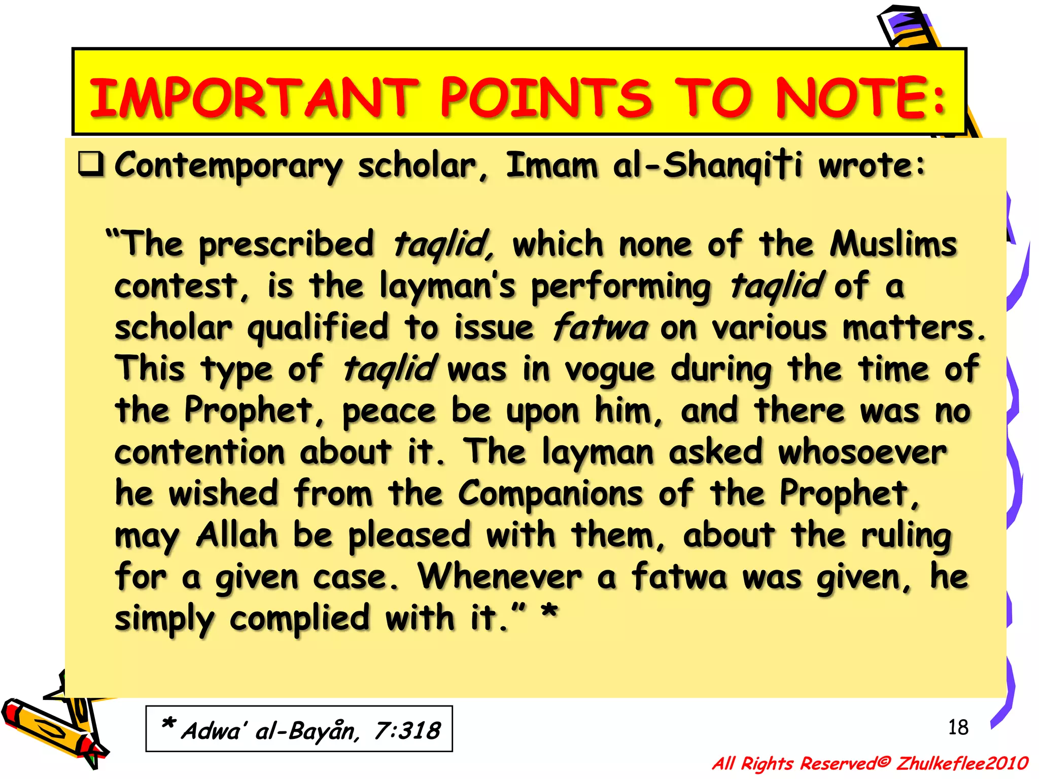 The well-known madzaahib that survived are :    [1] Ja’fari – Imam Ja’far ibn Muhamad as-Sodiq    [2] Maliki – Imam Malik bin Anas    [3] Hanafi – Imam Abu Hanifah Nu’man ibn Tsabit     [4] Shafi’e – Imam Muhammad Idris as-Shafi’e    [5] Hanbali – Imam Ahmad bin Hanbal16All Rights Reserved© Zhulkeflee2010