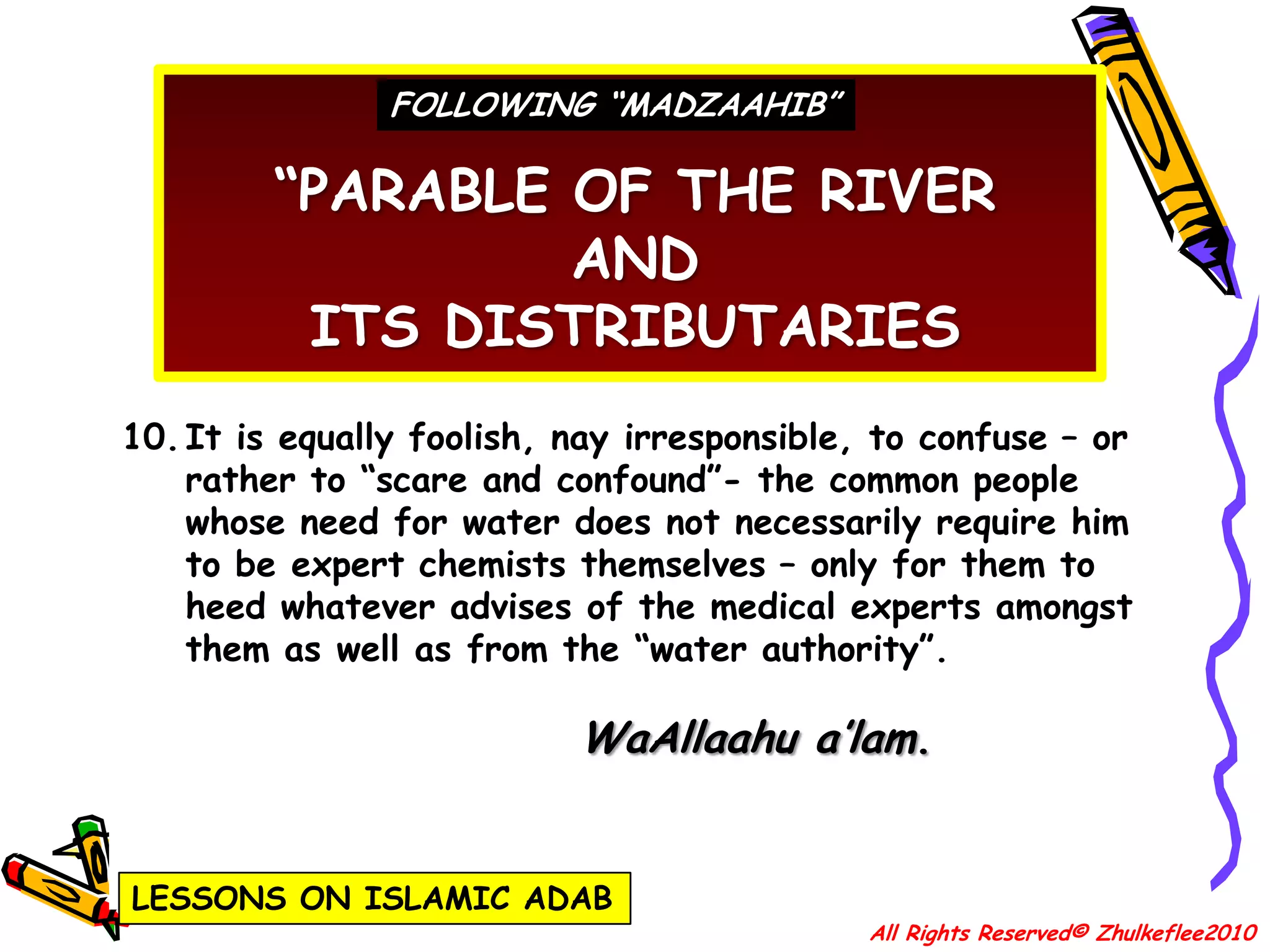 AN  IMPORTANTCLARIFICATIONCONCERNING “TAQLID”“The learned and wise among Muslims must use constant vigilance in detecting erroneous usage in language which impinges upon semantic change in major key elements and creates general confusion and error in the understanding of Islam and of its worldview.” Prof. Syed Muhammad Naquib Al-AttasLESSONS ON ISLAMIC ADABBy: Ustaz Zhulkeflee Hj IsmailAll Rights Reserved© Zhulkeflee2010
