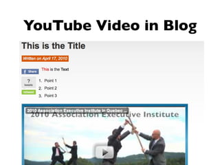YouTube Video in Blog
 